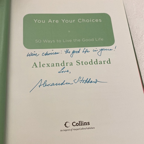 Alexandra Stoddard Books - Choosing Happiness, Time Alive, You Are Your Choices - Picture 9 of 10